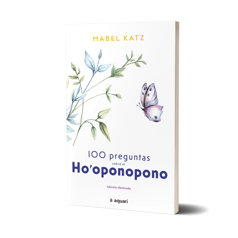 100 preguntas sobre el Ho'oponopono