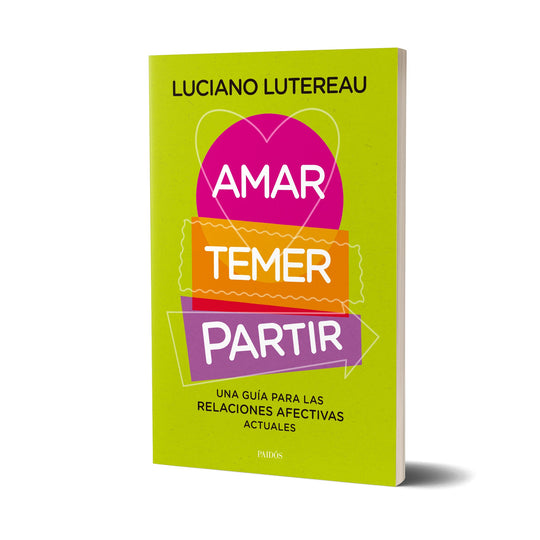 Amar, temer, partir