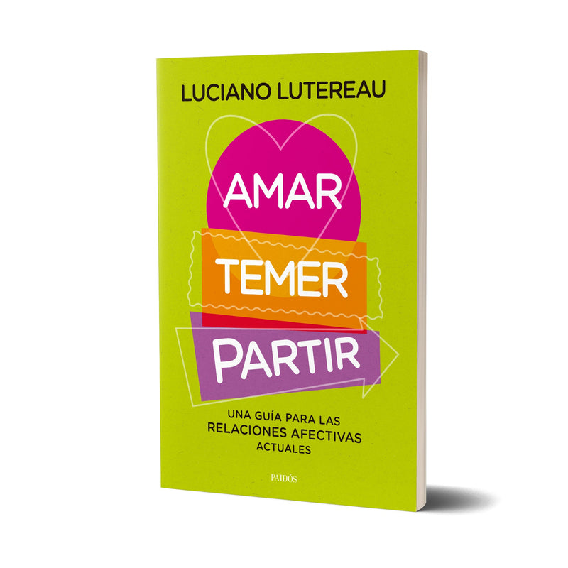 Amar, temer, partir