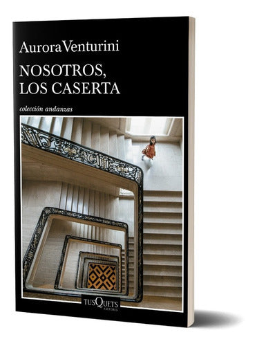 Nosotros, los Caserta