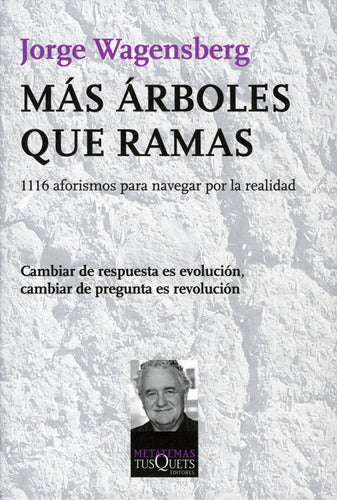 Mas Arboles Que Ramas