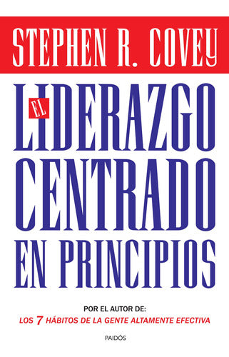 El liderazgo centrado en principios