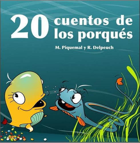 20 cuentos de los porques (T)