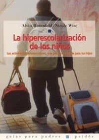 La hiperescolarización de los niños