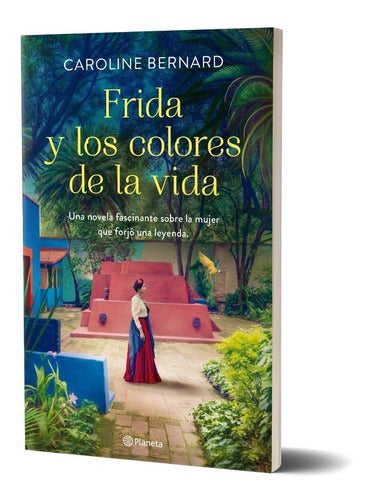 Frida y los colores de la vida