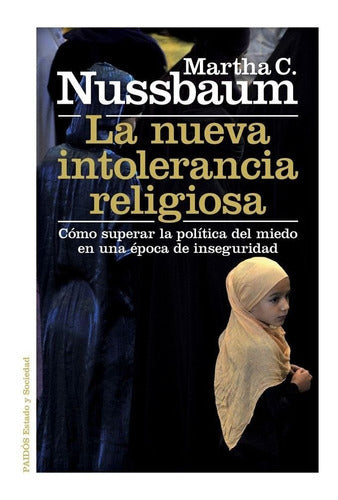 La nueva intolerancia religiosa