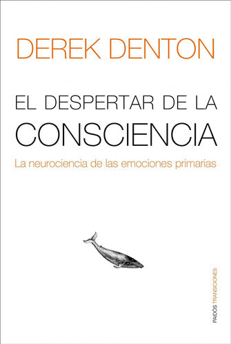 El despertar de la consciencia (T)