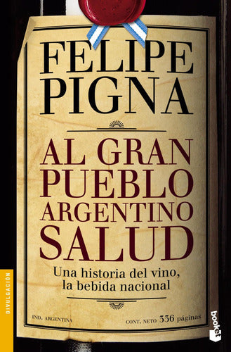 Al gran pueblo argentino salud