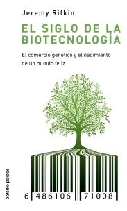 El siglo de la biotecnología