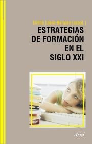 Estrategias de formación en el siglo XXI