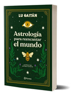 Astrología para reencantar el mundo