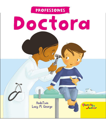 Profesiones. Doctora