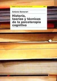 Historia, teorías y técnicas de la psicotera