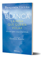 Blanca, la niña que quería volar