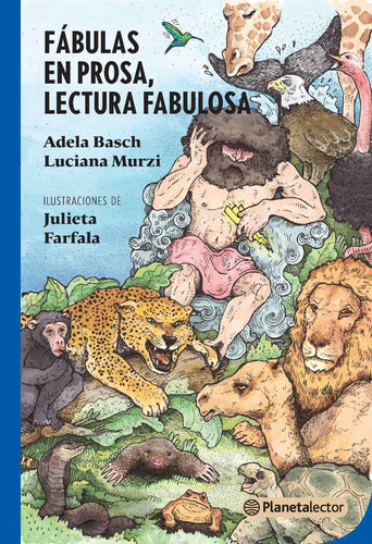 Fábulas en prosa, lectura fabulosa