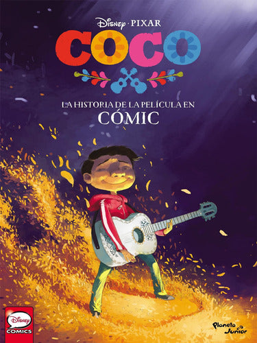 Coco. La Historia De La Película En Cómic