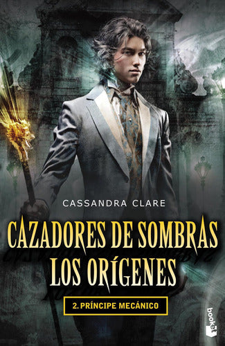 Cazadores de sombras. Los orígenes II