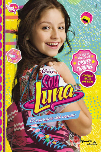 Soy Luna. El comienzo del verano