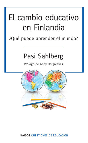 El cambio educativo en Finlandia