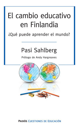 El cambio educativo en Finlandia