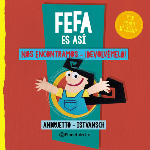 Fefa es así: Nos encontramos y Devolvémelo