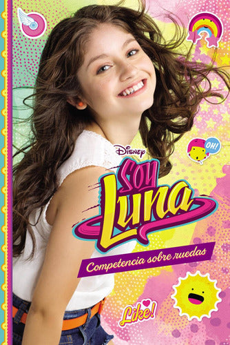 Soy Luna. Competencia sobre ruedas