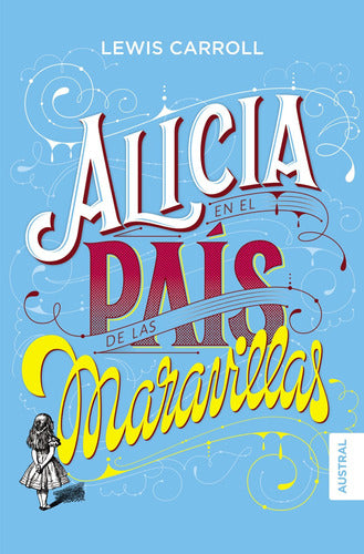 Alicia en el país de las maravillas