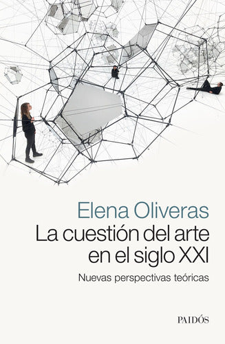 La cuestión del arte en el siglo XXI