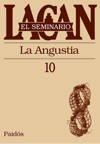 Seminario 10 - La angustia