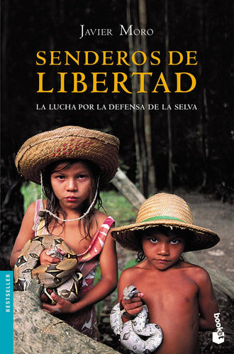 Senderos de libertad