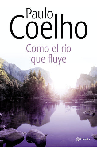 Como el río que fluye