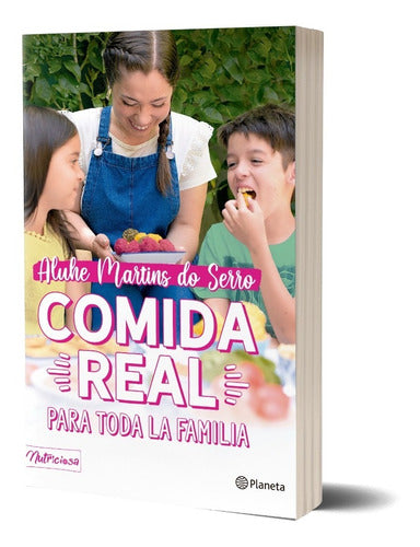 Comida real para toda la familia