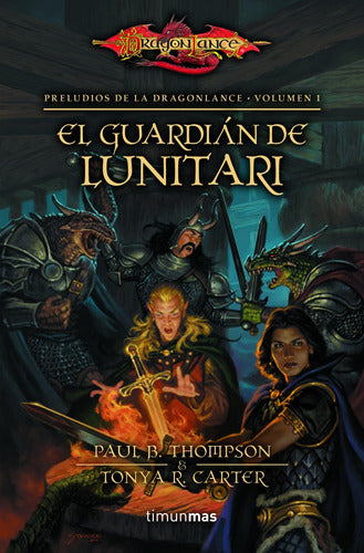 El guardián de Lunitari