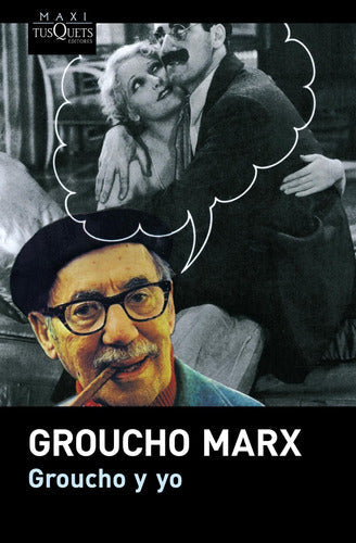 Groucho y yo