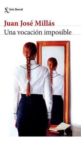 Una vocación imposible