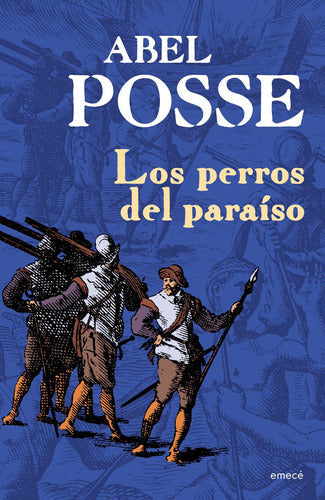 Los perros del paraíso