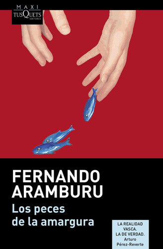 Los peces de la amargura