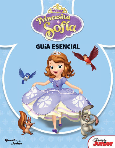 Princesita Sofía. Guía esencial