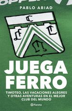 Juega Ferro