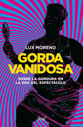 Gorda Vanidosa