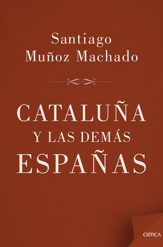 Cataluña y las demás Españas