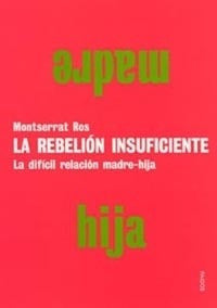 La rebelión insuficiente