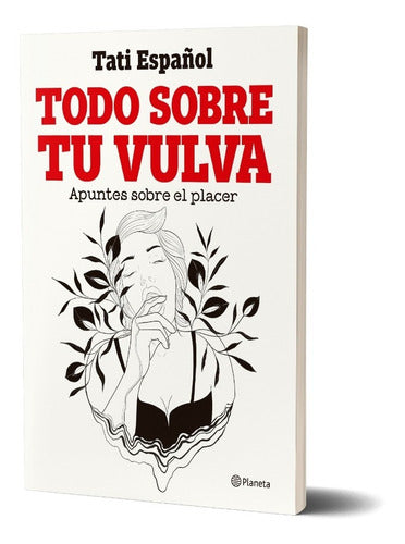 Todo sobre tu vulva