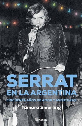 Serrat en la Argentina