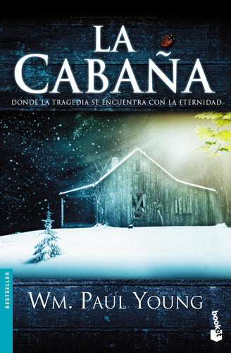 La cabaña