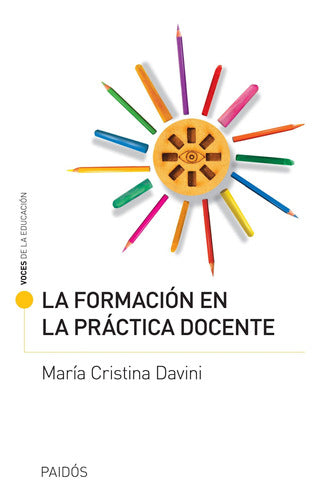 La formación en la práctica docente