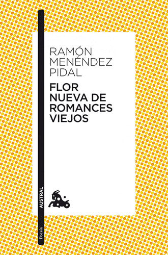 Flor nueva de romances viejos