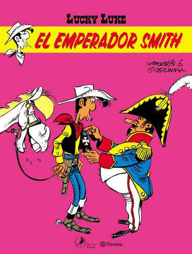 Lucky Luke 2. El emperador Smith