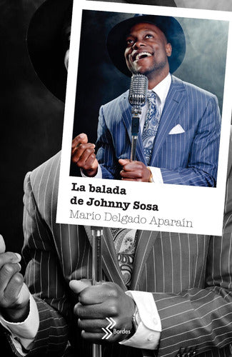 La balada de Johnny Sosa