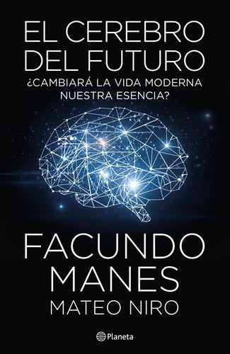 El cerebro del futuro